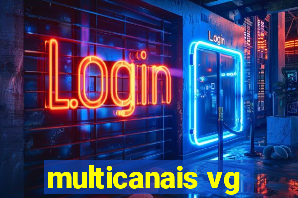 multicanais vg